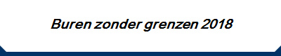 Buren zonder grenzen 2018