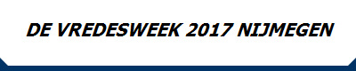 DE VREDESWEEK 2017 NIJMEGEN