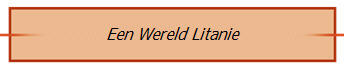 Een Wereld Litanie